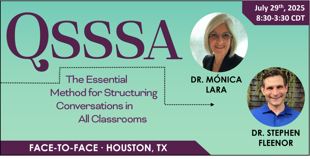 QSSSA The Essential Method for Structuring Conversations in All Classrooms