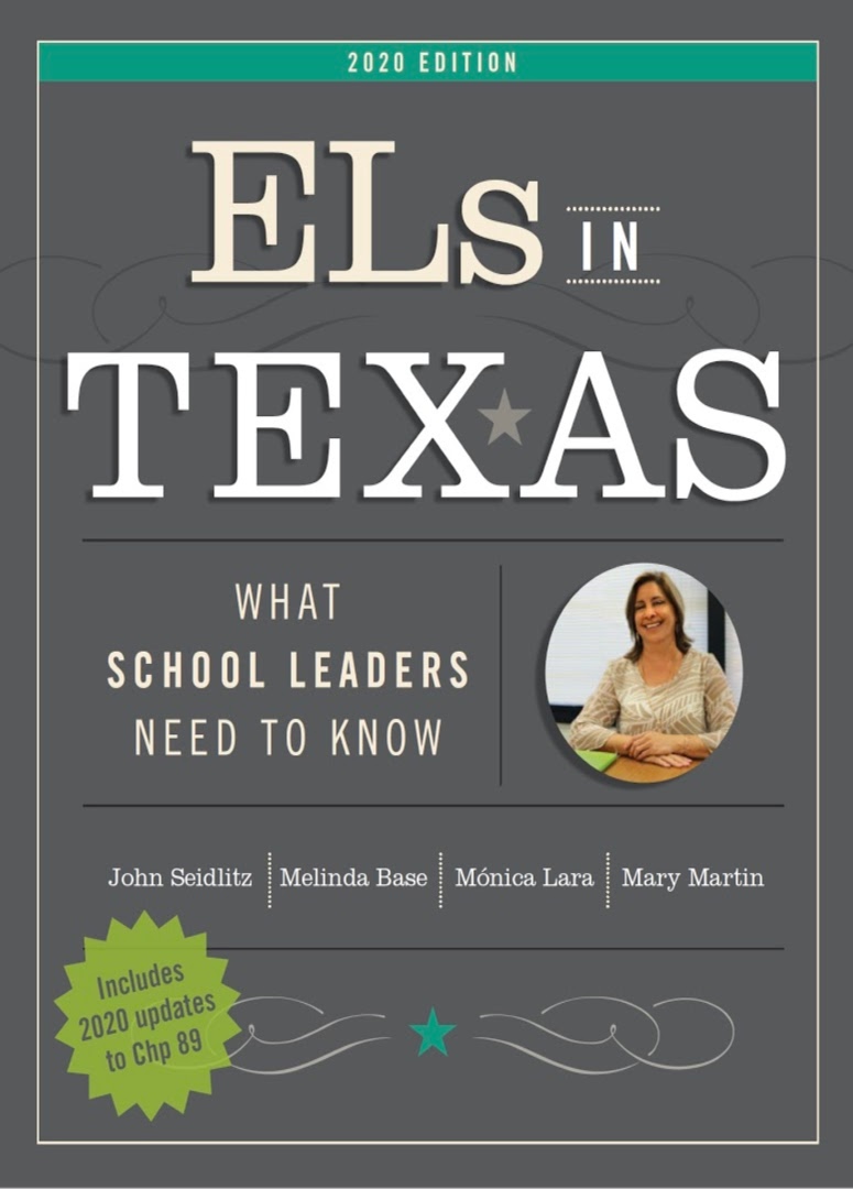 ELs in Texas: What School Leaders Need to Know (3rd Edition)