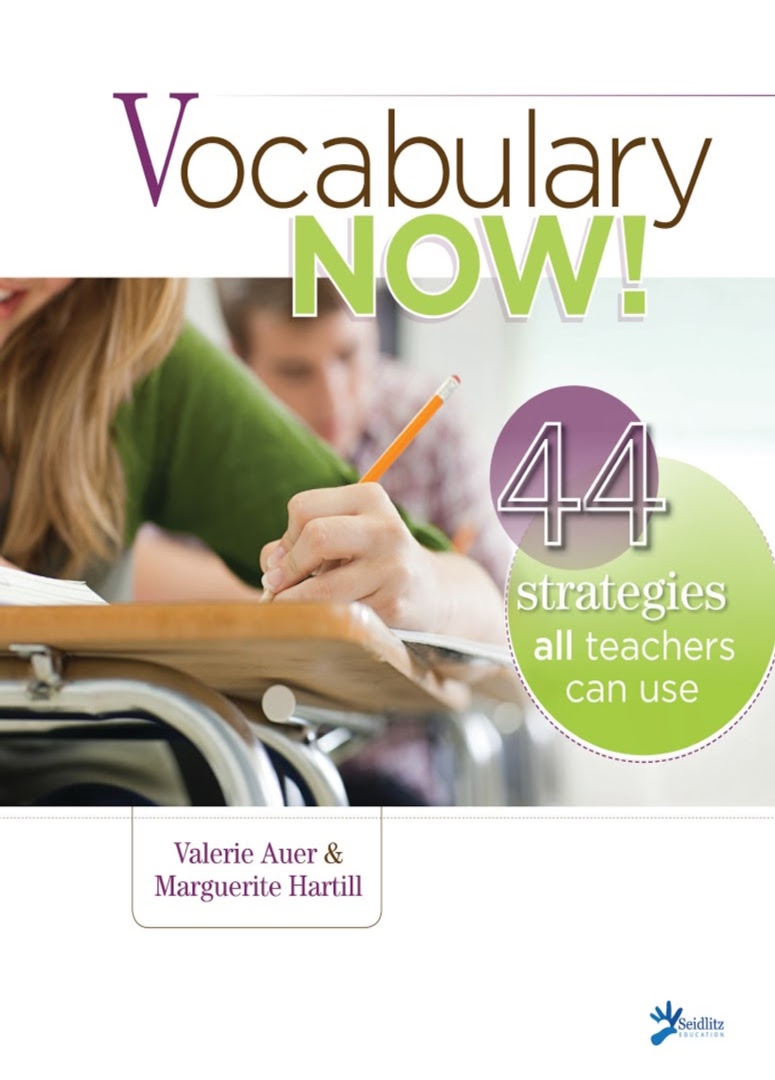 Vocabulary Now! 44 Strategies All Teachers Can Use